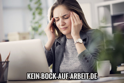 Kein Bock auf Arbeit Du kannst dich gar nicht mehr motivieren